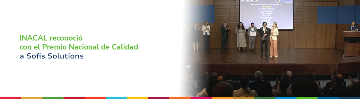 Equipo de Sofis Solutions recibe reconocimiento del Premio de Calidad.